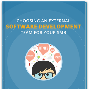 Choosing an External Software Development Team for Your 